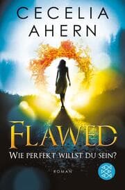 Cover von Flawed - Wie perfekt willst du sein?