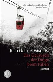 Cover von Das Geräusch der Dinge beim Fallen