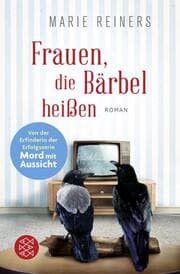 Cover von Frauen, die Bärbel heißen