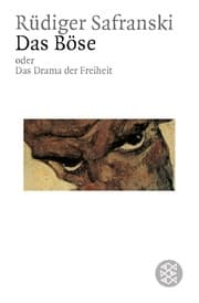 Cover von Das Böse oder Das Drama der Freiheit