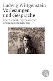 Cover von Vorlesungen und Gespräche über Ästhetik, Psychoanlyse und religiösen Glauben