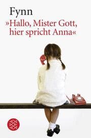 Cover von 'Hallo, Mister Gott, hier spricht Anna'