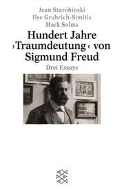 Cover von Hundert Jahre Traumdeutung von Sigmund Freud