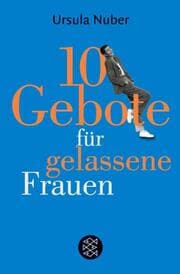 Cover von 10 Gebote für gelassene Frauen