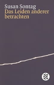 Cover von Das Leiden anderer betrachten