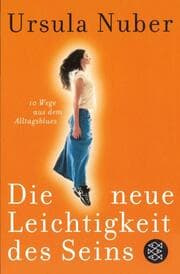 Cover von Die neue Leichtigkeit des Seins