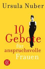 Cover von 10 Gebote für anspruchsvolle Frauen