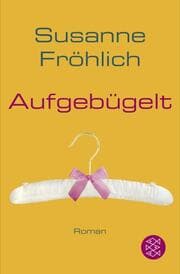 Cover von Aufgebügelt