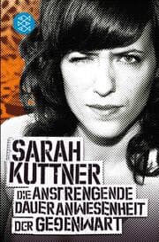 Cover von Die anstrengende Daueranwesenheit der Gegenwart