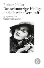 Cover von Das schmutzige Heilige und die reine Vernunft