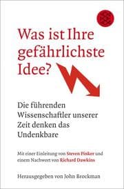 Cover von Was ist Ihre gefährlichste Idee?