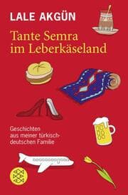 Cover von Tante Semra im Leberkäseland