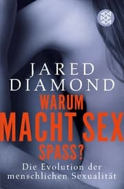 Cover von Warum macht Sex Spaß?