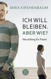 Cover von Ich will bleiben. Aber wie?