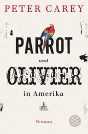 Cover von Parrot und Olivier in Amerika