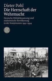 Cover von Die Herrschaft der Wehrmacht