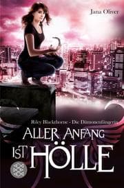 Cover von Riley Blackthorne - Aller Anfang ist Hölle