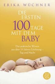 Cover von Die ersten 100 Tage mit dem Baby