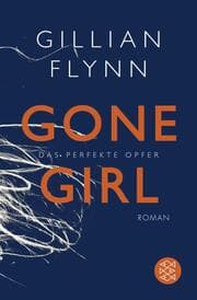 Cover von Gone Girl - Das perfekte Opfer