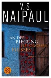 Cover von An der Biegung des großen Flusses