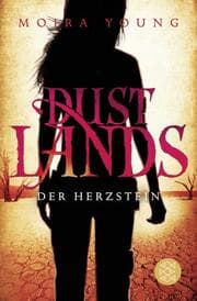 Cover von Dustlands - Der Herzstein