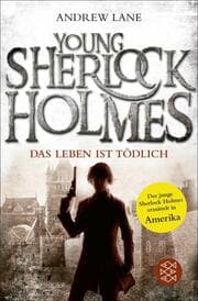 Cover von Young Sherlock Holmes - Das Leben ist tödlich