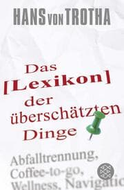 Cover von Lexikon der überschätzten Dinge