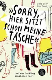 Cover von 'Sorry, hier sitzt schon meine Tasche'