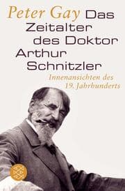 Cover von Das Zeitalter des Doktor Arthur Schnitzler