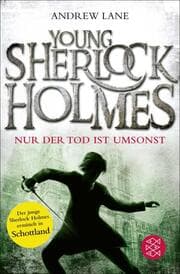 Cover von Young Sherlock Holmes - Nur der Tod ist umsonst