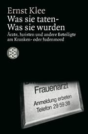 Cover von Was sie taten - Was sie wurden