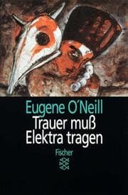 Cover von Trauer muß Elektra tragen