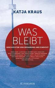 Cover von Was bleibt - Geschichten von Erfahrung und Einsicht