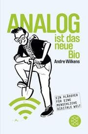 Cover von Analog ist das neue Bio