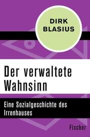 Cover von Der verwaltete Wahnsinn