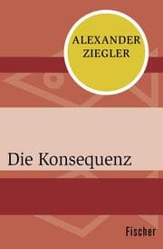 Cover von Die Konsequenz