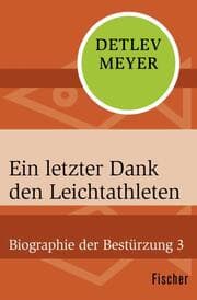 Cover von Ein letzter Dank den Leichtathleten
