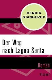 Cover von Der Weg nach Lagoa Santa