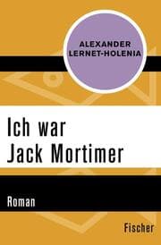 Cover von Ich war Jack Mortimer
