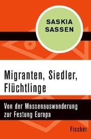 Cover von Migranten, Siedler, Flüchtlinge