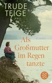 Cover von Als Großmutter im Regen tanzte