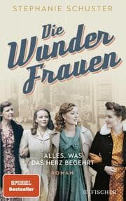 Cover von Die Wunderfrauen 1 - Alles, was das Herz begehrt