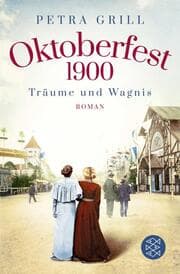 Cover von Oktoberfest 1900 - Träume und Wagnis