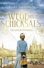 Cover von Die Senfblütensaga - Wege des Schicksals