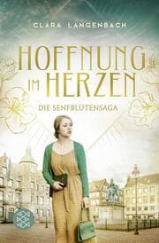 Cover von Die Senfblütensaga - Hoffnung im Herzen