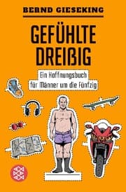 Cover von Gefühlte Dreißig - Ein Hoffnungsbuch für Männer um die Fünfzig