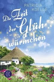 Cover von Die Zeit der Glühwürmchen