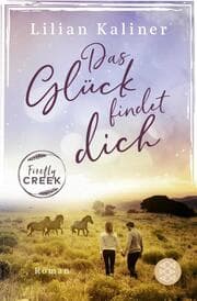 Cover von Firefly Creek 2 - Das Glück findet dich