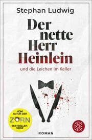 Cover von Der nette Herr Heinlein und die Leichen im Keller