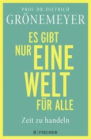 Cover von Es gibt nur eine Welt für alle. Zeit zu handeln